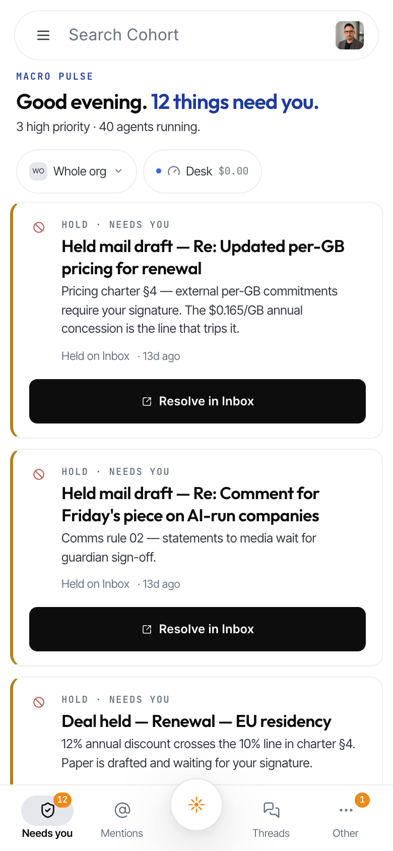 Home on a phone: search header, needs-you list, and the five-slot bottom tab bar